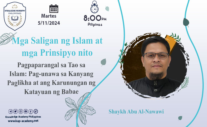 Pagpaparangal sa Tao sa Islam: Pag-unawa sa Kanyang Paglikha at ang Karunungan ng Katayuan ng Babae