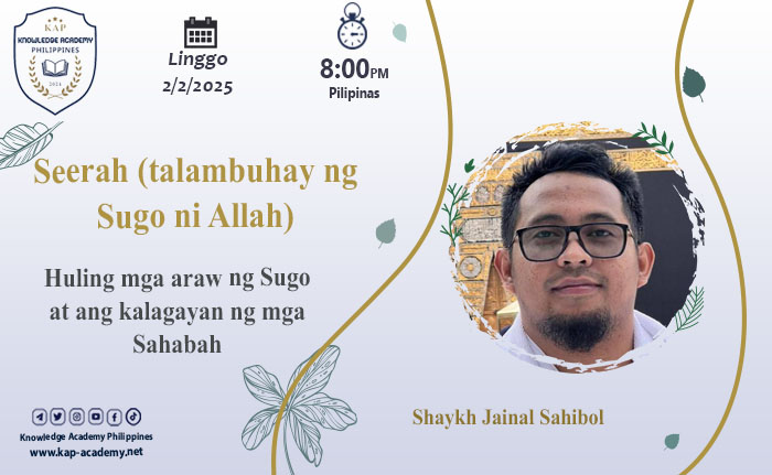 Huling mga araw ng Sugo at ang kalagayan ng mga Sahabah